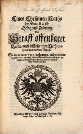 Eines Ehrsamen Raths der Statt Ulm Gesatz und Ordnung, Von Straff offenbarer Laster, auch leichtfertigen Verheurathens und anderer Unzucht