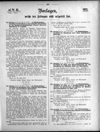 Anlage: ad No. 41 (724-736), Vorlagen, welche den Zeitungen nicht mitgeteilt sind