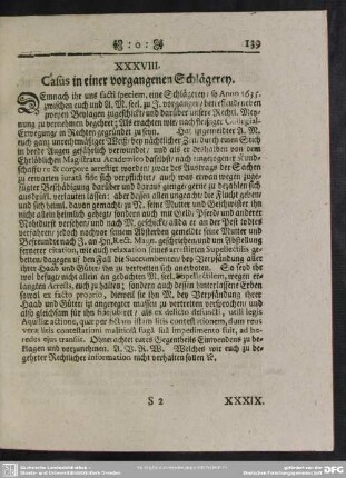 XXXVIII. Casus in einer vorgangenen Schlägerey