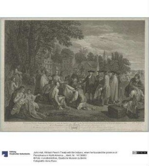 William Penn's Treaty with the Indians, when he founded the province of Pensylvania in North America 1681