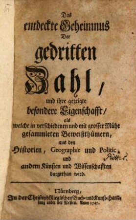 Das entdeckte Geheimnus der gedritten Zahl