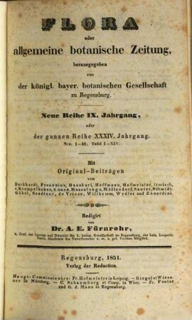 Flora oder allgemeine botanische Zeitung. 34 = N.R. Jg. 9. 1851
