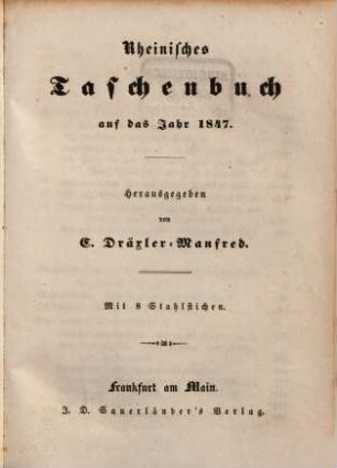 Rheinisches Taschenbuch auf das Jahr .... 1847, 1847