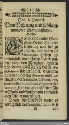 Das I. Capitel. Vom Ursprung und Abstammung des Marggräflichen Hauses