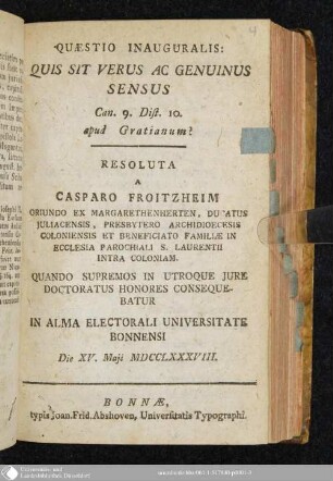 Quaestio Inauguralis: Quis Sit Verus Ac Genuinus Sensus Can. 9. Dist. 10. apud Gratianum?