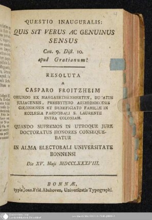 Quaestio Inauguralis: Quis Sit Verus Ac Genuinus Sensus Can. 9. Dist. 10. apud Gratianum?