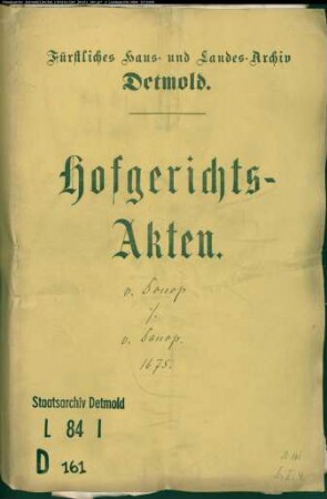 von Donop, Moritz gegen Christoph Bernd und Borchard Friedrich von Donop zu Maspe und Blomberg - Länderei vor Blomberg