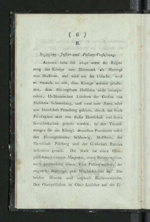 B. Regierungs-, Justiz- und Polizey- Verfassung