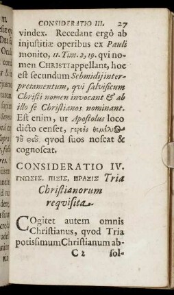 Consideratio IV. [...] Tria Christianorum requisita.