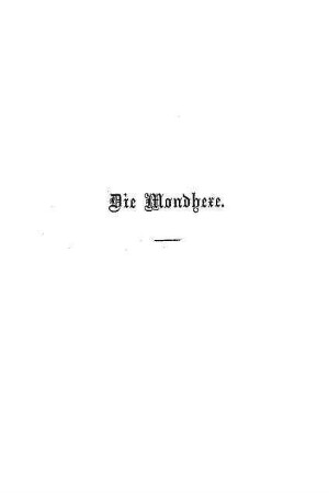 Die Mondhexe : Roman