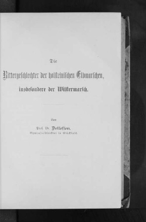 Die Rittergeschlechter der holsteinischen Elbmarschen, insbesondere der Wilstermarsch