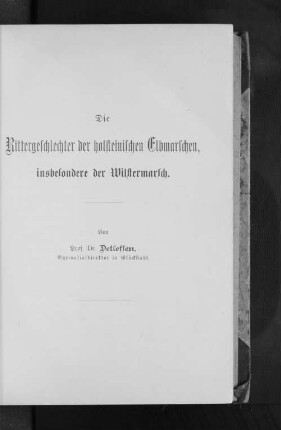 Die Rittergeschlechter der holsteinischen Elbmarschen, insbesondere der Wilstermarsch