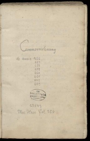Kammerrechnung 1656 - 1663