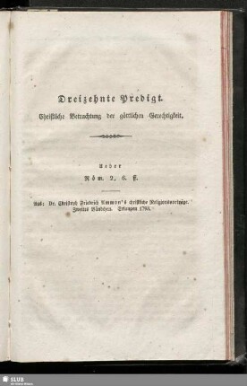 Dreizehnte Predigt. Christliche Betrachtung der göttlichen Gerechtigkeit