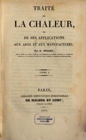 Traité de la chaleur, et de ses applications aux arts et aux manufactures, 1