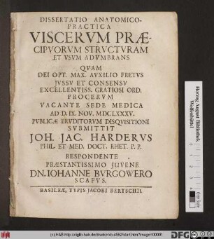 Dissertatio Anatomico-Practica Viscerum Praecipuorum Structuram Et Usum Adumbrans