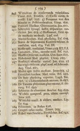 261. Sebitzius de alimentor. facultat. Arg. 650. - 679 Wedelii Tab. chym. Jenæ 692.