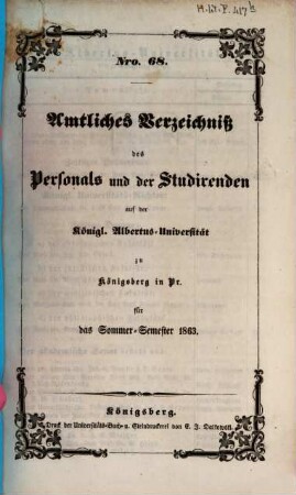 Amtliches Verzeichnis des Personals und der Studierenden der Albertus-Universität zu Königsberg i. Pr, 1863, SS = Nr. 68
