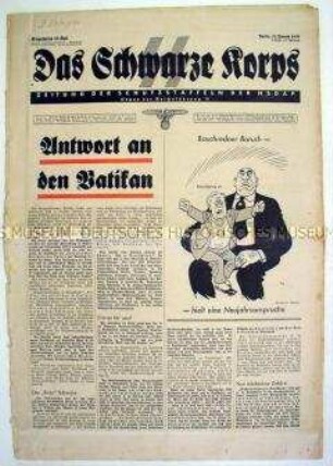 Wochenzeitung der SS "Das Schwarze Korps" u.a. zu den Beziehungen zwischen der NS-Regierung und dem Vatikan
