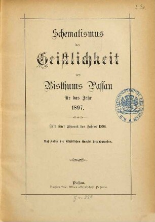 Schematismus des Bistums Passau. 1897