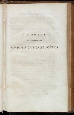 Opvscvla Critica Et Poëtica In His Philoctetis Evripideae Principivm Ex Dione Chrysostomo Restitvtvm