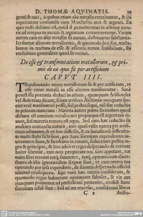 De esse & transmutatione metallorum, & primo de ea quae fit per artificium CAPUT IIII.