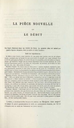 La pièce nouvelle et le début