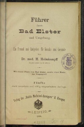 Führer durch Bad Elster und Umgebung : mit einem Plane von Bad Elster, sowie einer Karte der Umgebung