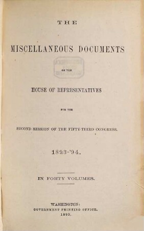 House documents. [455.] 1893/94, Vol. 37,4 = Congress 53, Sess. 2