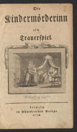 Die Kindermörderinn : ein Trauerspiel