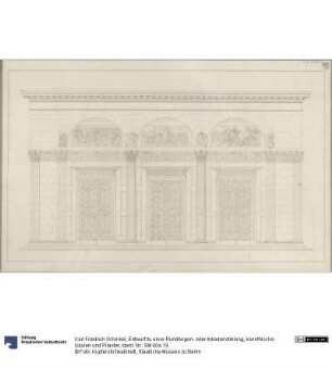 Entwurf zu einer Rundbogen- oder Arkadenstellung, korinthische Säulen und Pilaster