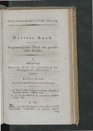I. Einleitung. Von dem Recht der Anwendung der Strafgesetze überhaupt