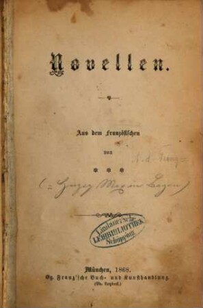 Novellen : Aus dem Französischen von *** [Maximilian Joseph Herzog in Bayern]