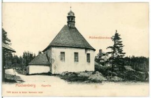 Mückenberg. Mückentürmchen, Kapelle