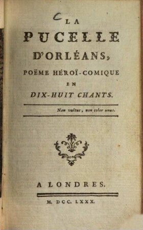 La Pucelle d'Orléans : poëme héroï-comique en 18 chants