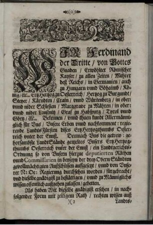 Wir Ferdinand der Dritte/ von Gottes Gnaden/ Erwöhlter Römischer Kayser ...