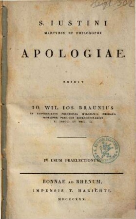 S. Iustini martyris et philosophi apologiae