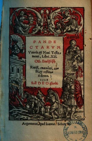 Pandectarvm Veteris Et Noui Testamenti, Libri. XII. Oth. Brun[n]felsij
