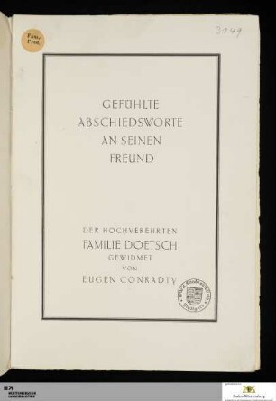 Gefühlte Abschiedsworte an seinen Freund : der hochverehrten Familie Doetsch gewidmet