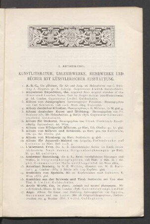 I. Abtheilung. Kunstliteratur, Galeriewerke, Reisewerke und Bücher mit künstlerischer Ausstattung