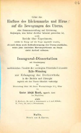 Ueber den Einfluss des Rückenmarks und Hirns auf die Bewegungen des Uterus : Inaug.-Diss.