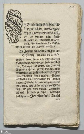 Des Durchlauchtigsten Churfürstens zu Sachßen ... bestallter Ober-Amts-Verwalter ... Ich, Johann Wilhelm Traugott von Schönberg ...