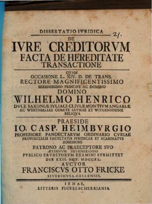 Diss. iur. de iure creditorum facta de hereditate transactione