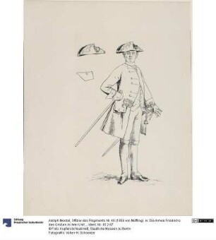Offizier des Regiments Nr. 49 (1806 von Müffling). in: Die Armee Friedrichs des Großen in ihrer Uniformierung