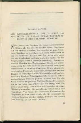 Zweites Kapitel. Die Kirschenesserin von Valence / Das Abenteuer im Palais Royal / Leutnantsflirt in der Garnison Auxonne