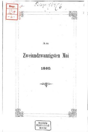 Am Zweiundzwanzigsten Mai 1860