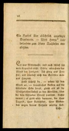 Ein Kapitel über absichtlich angelegte Bankerotte. - Wird Herrn* insbesondere zum öftern Nachlesen empfohlen