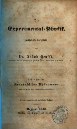 Die Experimental-Physik. 1, Kenntniß der Phänomene