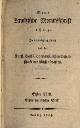 Neue lausizische Monatsschrift. 1805, 1805