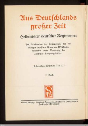 Geschichte des Feldartillerie-Regiments Nr. 111 : bearbeitet nach den amtlichen Kriegstagebüchern und privaten Aufzeichnungen